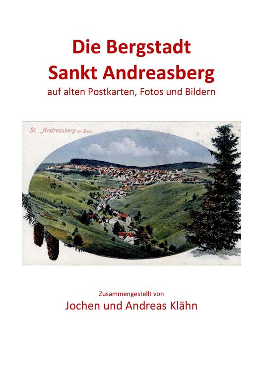Produktbild: Die Bergstadt Sankt Andreasberg auf alten Postkarten, Fotos und Bilder Band 2