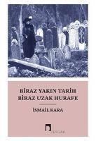 Produktbild: Biraz Yakin Tarih Biraz Hurafe