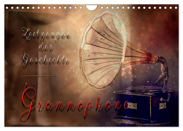 Produktbild: Grammophone - Zeitzeugen der Geschichte (Wandkalender 2026 DIN A4 quer), CALVENDO Monatskalender