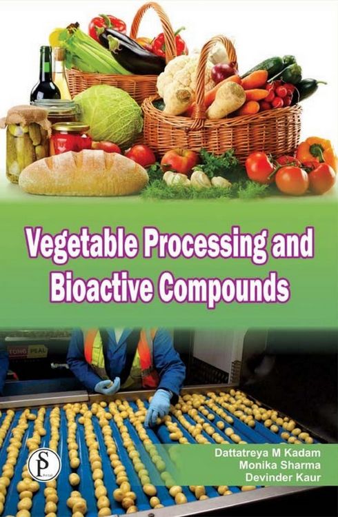 Produktbild: Vegetable Processing And Bioactive Compounds