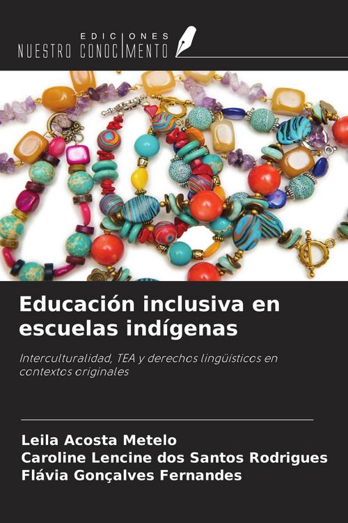 Produktbild: Educaci&oacute;n inclusiva en escuelas ind&iacute;genas