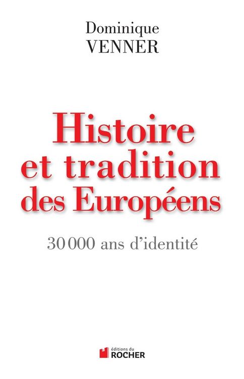 Produktbild: Histoire et tradition des europ&eacute;ens