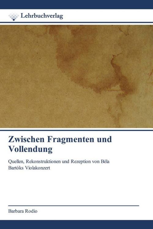 Produktbild: Zwischen Fragmenten und Vollendung
