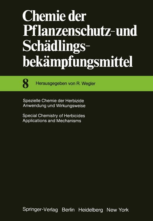 Produktbild: Spezielle Chemie der Herbizide &middot; Anwendung und Wirkungsweise / Special Chemistry of Herbicides &middot; Applications and Mechanisms
