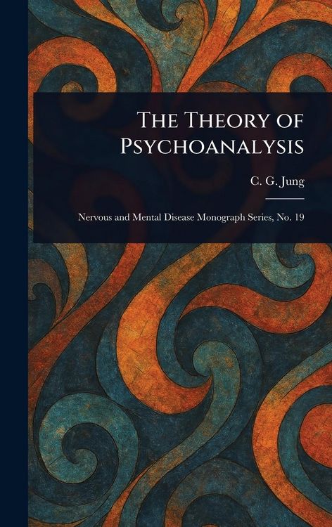 Produktbild: The Theory of Psychoanalysis