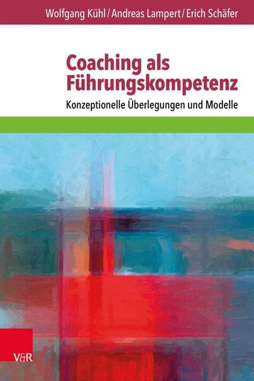 Produktbild: Coaching als F&uuml;hrungskompetenz