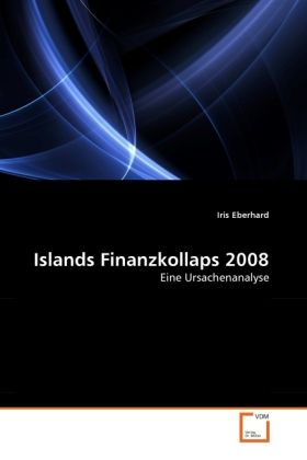 Produktbild: Eberhard, I: Islands Finanzkollaps 2008