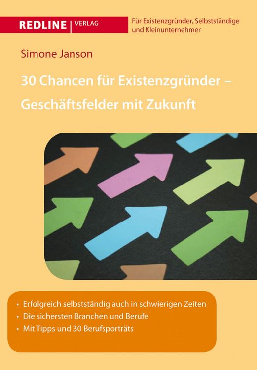 Produktbild: 30 Chancen f&uuml;r Existenzgr&uuml;nder - Gesch&auml;ftsfelder mit Zukunft