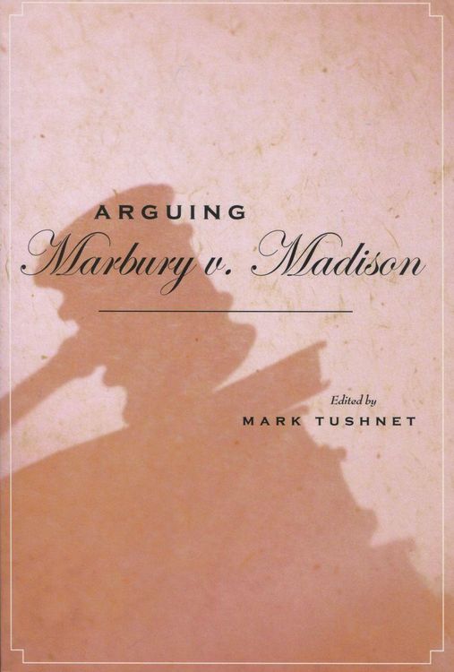 Produktbild: Arguing Marbury V. Madison