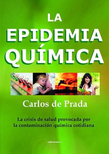 Produktbild: La epidemia qu&iacute;mica