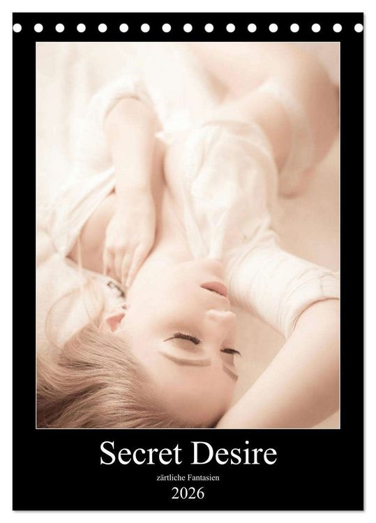Produktbild: Sensual Desire - z&auml;rtliche Fantasien (Tischkalender 2026 DIN A5 hoch), CALVENDO Monatskalender