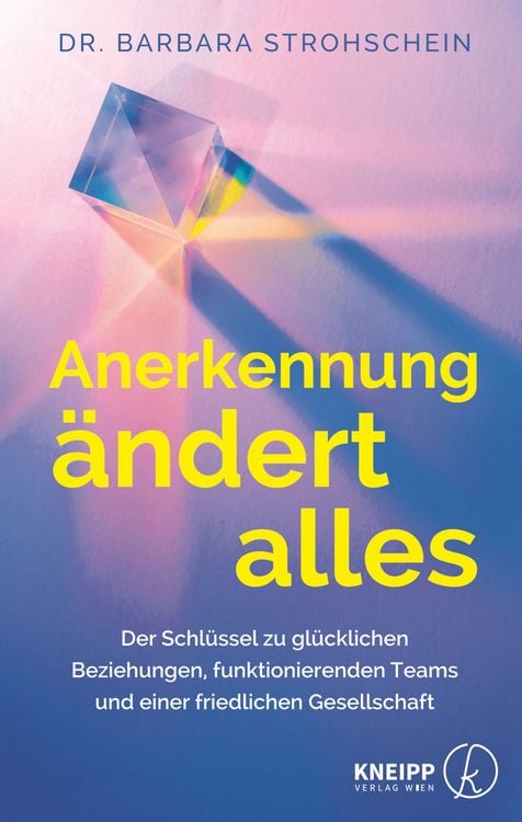 Produktbild: Anerkennung &auml;ndert alles