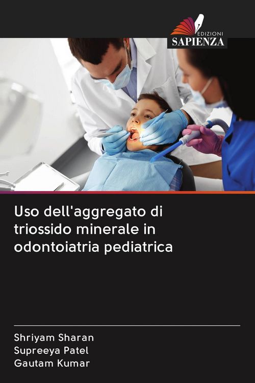 Produktbild: Uso dell'aggregato di triossido minerale in odontoiatria pediatrica