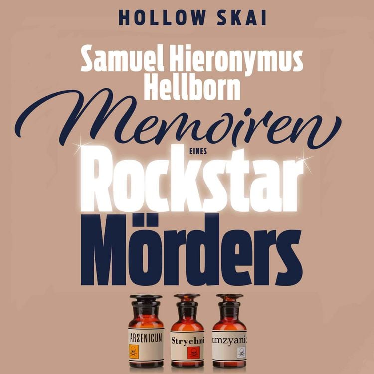 Produktbild: Samuel Hieronymus Hellborn: Memoiren eines Rockstar-M&ouml;rders