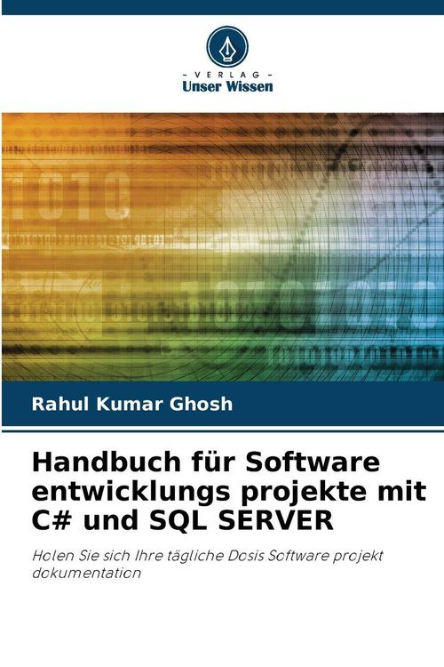 Produktbild: Handbuch f&uuml;r Software entwicklungs projekte mit C# und SQL SERVER