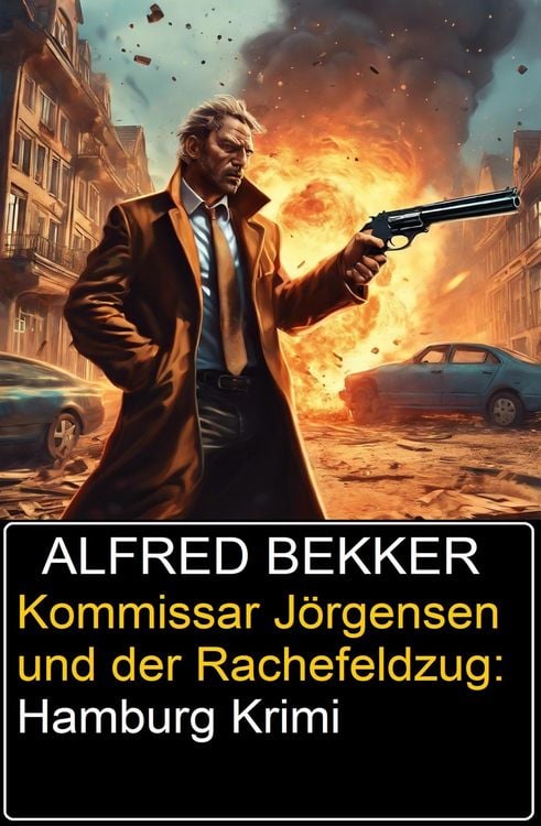 Produktbild: Kommissar J&ouml;rgensen und der Rachefeldzug: Hamburg Krimi