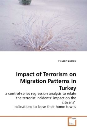 Produktbild: SIMSEK, Y: Impact of Terrorism on Migration Patterns in Turk