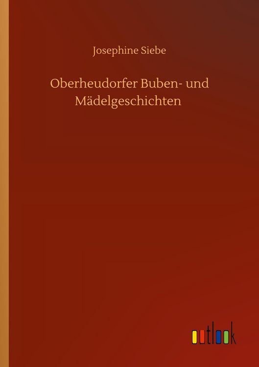 Produktbild: Oberheudorfer Buben- und M&auml;delgeschichten