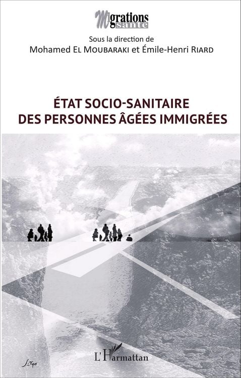 Produktbild: &Eacute;tat socio-sanitaire des personnes &acirc;g&eacute;es immigr&eacute;es