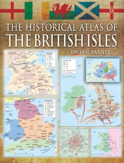 Produktbild: The Historical Atlas of the British Isles
