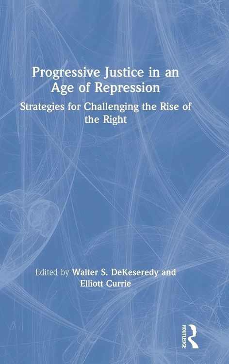 Produktbild: Progressive Justice in an Age of Repression