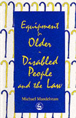 Produktbild: Equipment for Older or Disabled People and the Law