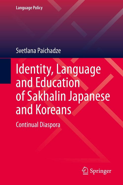 Produktbild: Identity, Language and Education of Sakhalin Japanese and Koreans