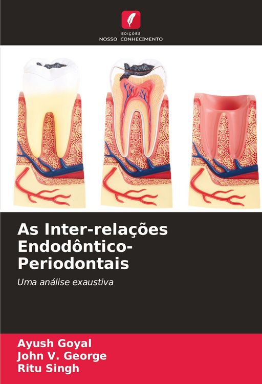 Produktbild: As Inter-rela&ccedil;&otilde;es Endod&ocirc;ntico-Periodontais