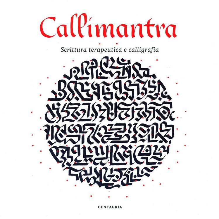 Produktbild: Callimantra. Scrittura terapeutica e calligrafia
