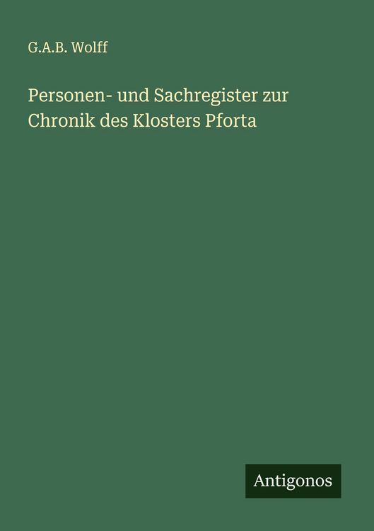 Produktbild: Personen- und Sachregister zur Chronik des Klosters Pforta