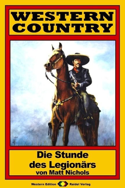 Produktbild: WESTERN COUNTRY 75: Die Stunde des Legion&auml;rs