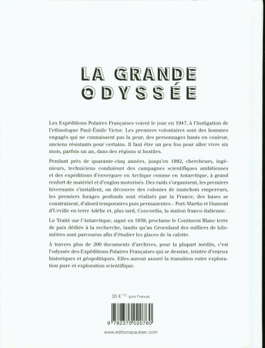 Produktbild: La grande odyss&eacute;e : une histoire des exp&eacute;ditions polaires fran&ccedil;aises