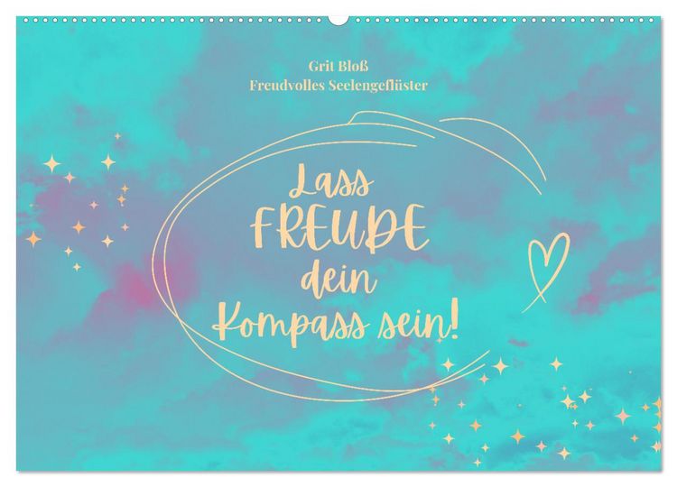 Produktbild: Lass Freude dein Kompass sein (Wandkalender 2026 DIN A2 quer), CALVENDO Monatskalender