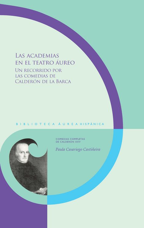 Produktbild: Las academias en el teatro &aacute;ureo
