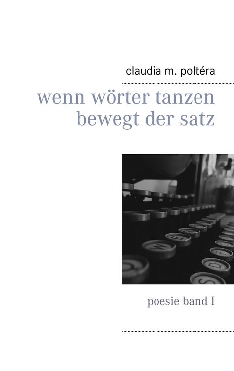 Produktbild: Wenn W&ouml;rter tanzen bewegt der Satz