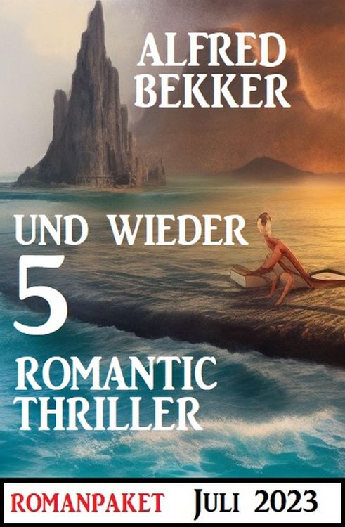 Produktbild: Und wieder 5 Romantic Thriller Juli 2023
