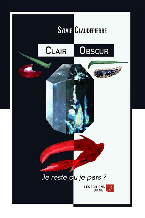Produktbild: Clair Obscur - Je Reste Ou Je Pars ?