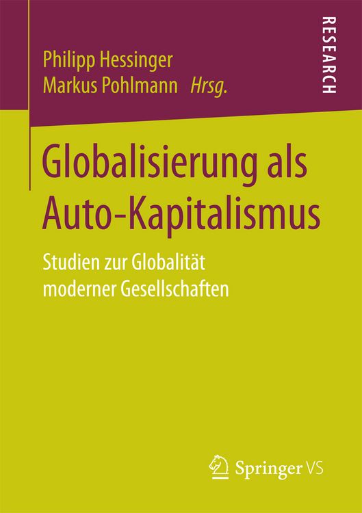 Produktbild: Globalisierung als Auto-Kapitalismus