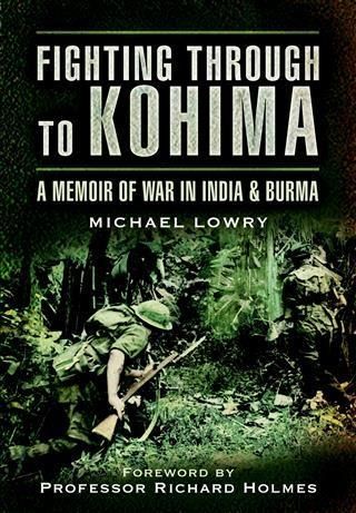 Produktbild: Fighting Through to Kohima