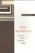 Produktbild: Doing Mathematics: Convention, Subject, Calculation, Analogy