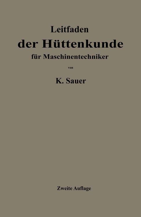 Produktbild: Leitfaden der H&uuml;ttenkunde f&uuml;r Maschinentechniker