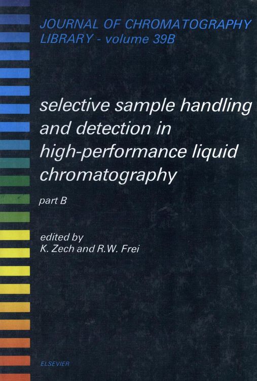 Produktbild: Selective Sample Handling and Detection in High-Performance Liquid Chromatography