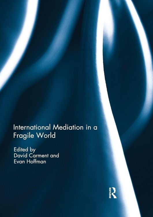 Produktbild: International Mediation in a Fragile World