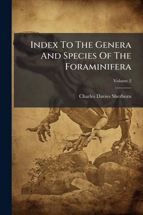 Produktbild: Index To The Genera And Species Of The Foraminifera
