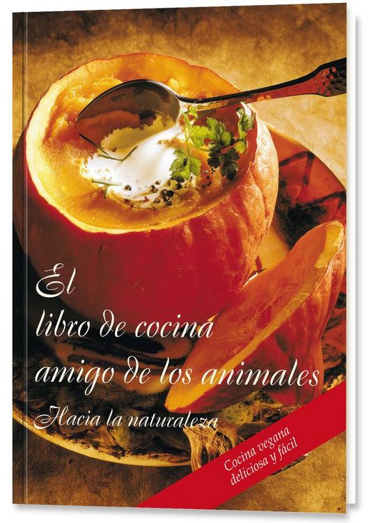 Produktbild: El Libro De Cocina Amigo De Los Animales