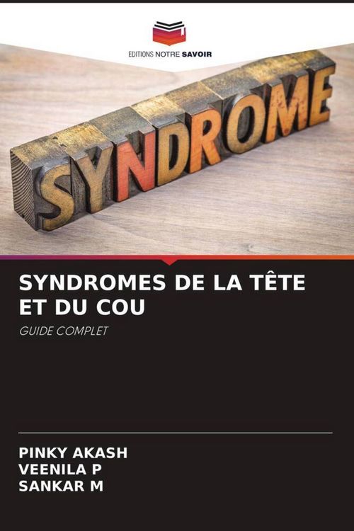 Produktbild: Syndromes De La T&ecirc;te Et Du Cou