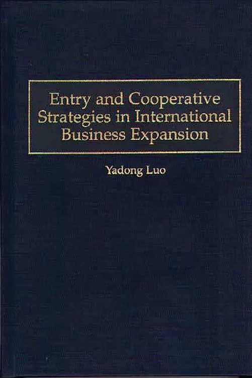 Produktbild: Entry and Cooperative Strategies in International Business Expansion
