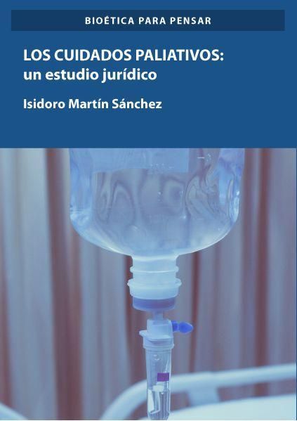 Produktbild: Los Cuidados Paliativos. Un Estudio Jur&iacute;dico