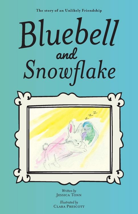 Produktbild: Bluebell and Snowflake: The story of an Unlikely Friendship