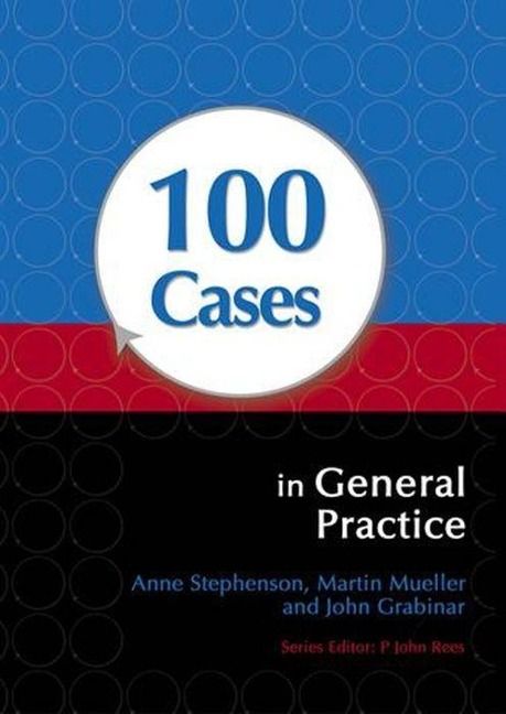 Produktbild: Stephenson, A: 100 Cases in General Practice